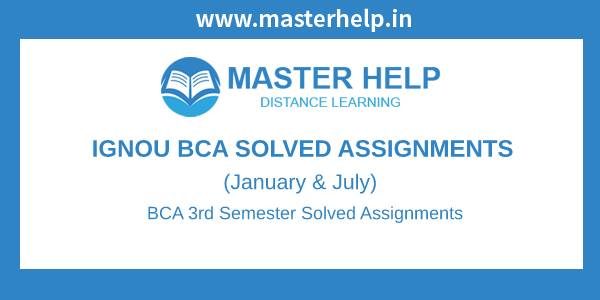 ignou bca 3rd sem assignment 2023