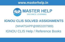 CLIS Solved Assignment IGNOU