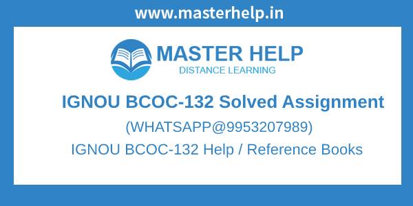 bcoc 132 solved assignment 2023 24