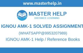 IGNOU AMK-1 Solved Assignment