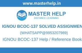 IGNOU BCOC137 Assignment